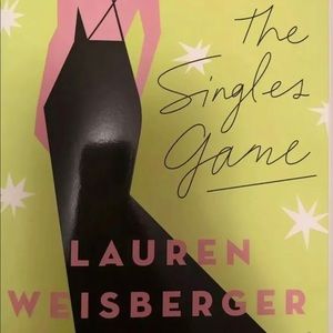 The Singles Game by Lauren Weisberger (2017, Trade Paperback Book)